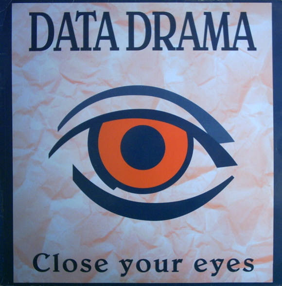 (12417) Data Drama ‎– Close Your Eyes