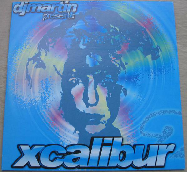 (20699) DJ Martin Present Xcalibur ‎– There's No Lie