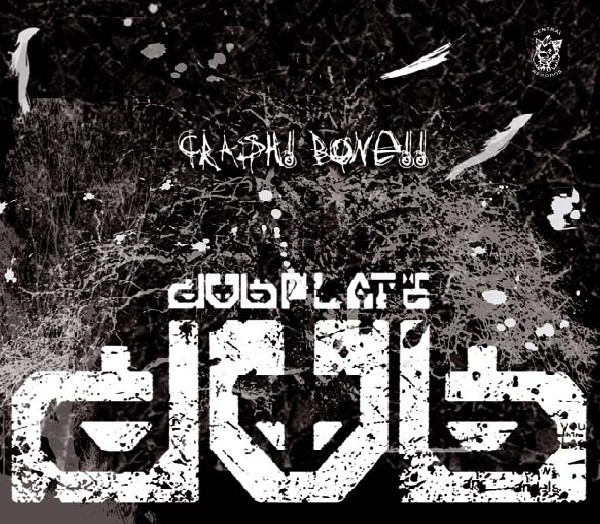 (LC553) DJ Juanma Presents Dubplate – Crash Bone!!