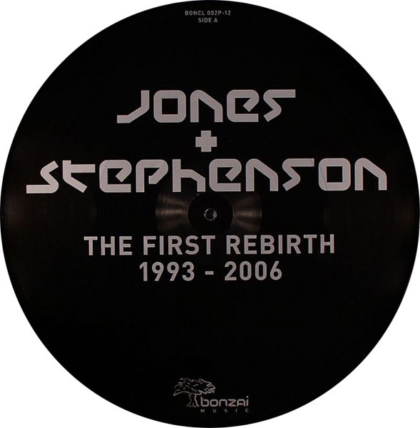 (P027) Jones & Stephenson ‎– The First Rebirth 1993 - 2006