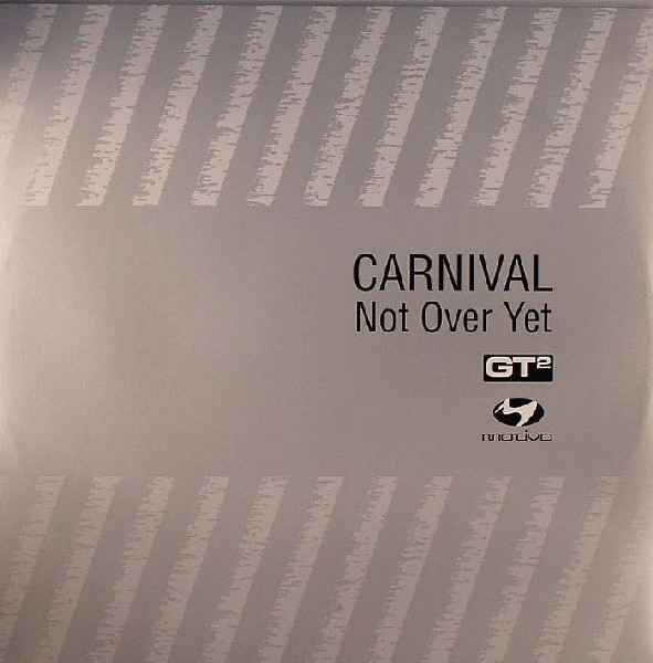 (10833) Carnival ‎– Not Over Yet