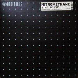 (4579) Nitromethane ‎– Time To Die