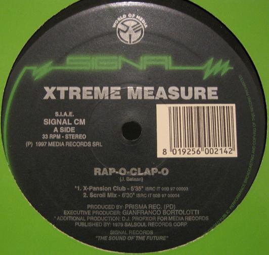 (AL107) Xtreme Measure ‎– Rap-O-Clap-O