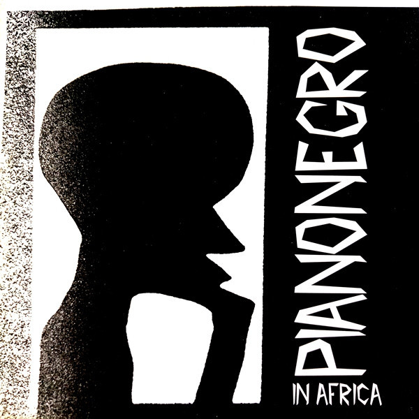 (CM1679) Pianonegro ‎– In Africa