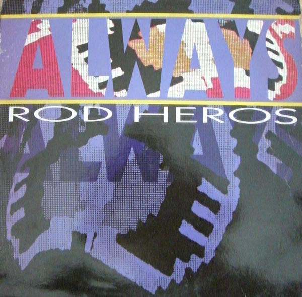 (19392) Rod Heros ‎– Always