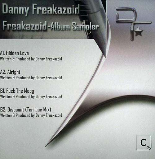 (RIV353) Danny Freakazoid ‎– Freakazoid - Album Sampler