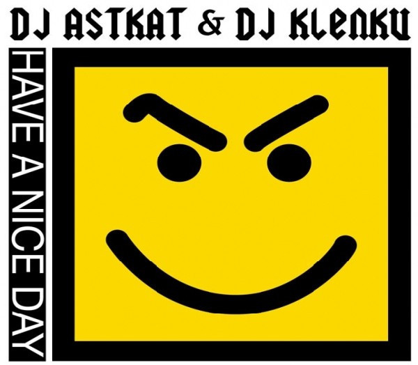 (ADM211) DJ Astkat & DJ Klenku – Have A Nice Day