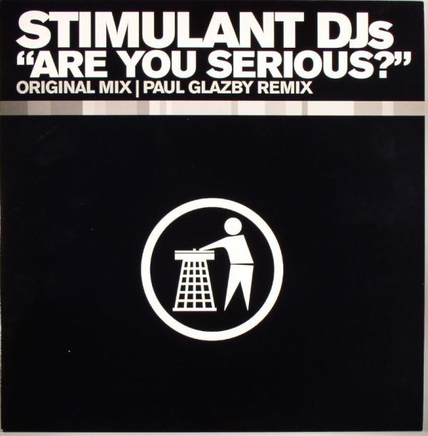 (JR1586) Stimulant DJs ‎– Are You Serious?