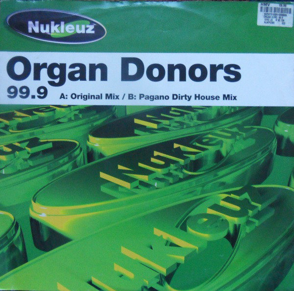(28660) Organ Donors ‎– 99.9