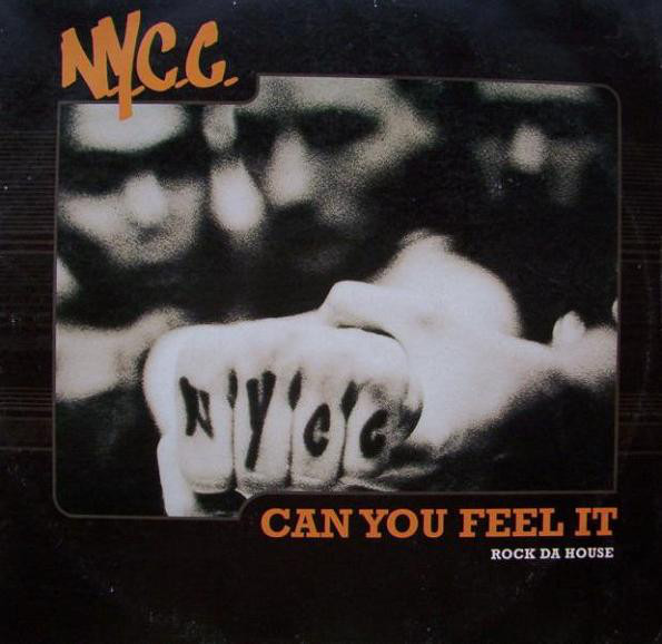 (CMD135) N.Y.C.C. ‎– Can You Feel It (Rock Da House)