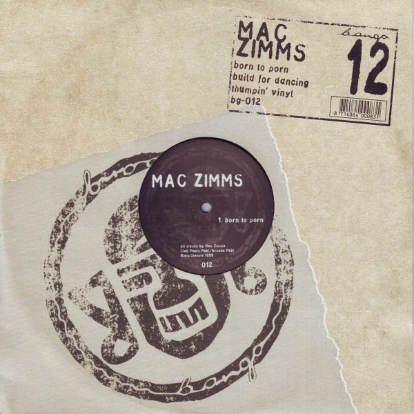 (24126) Mac Zimms ‎– Born To Porn