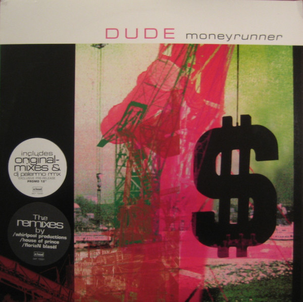 (CMD623) Dude – Moneyrunner (The Remixes)