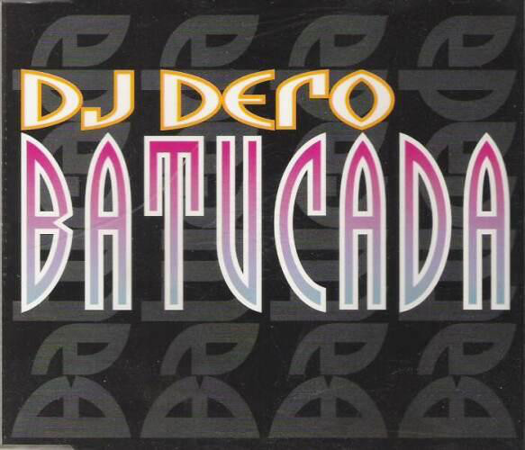 (CUB0344) DJ Dero ‎– Batucada