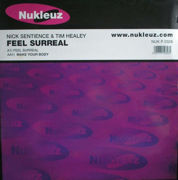 (R286) Nick Sentience & Tim Healey – Feel Surreal