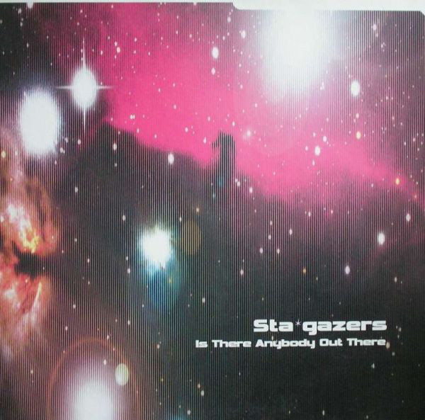 (AA00172) Stargazers ‎– Is There Anybody Out There