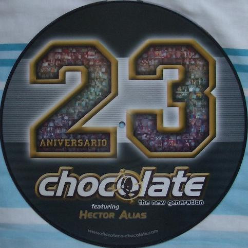 (CC597) Chocolate featuring Hector Alias – 23 Aniversario