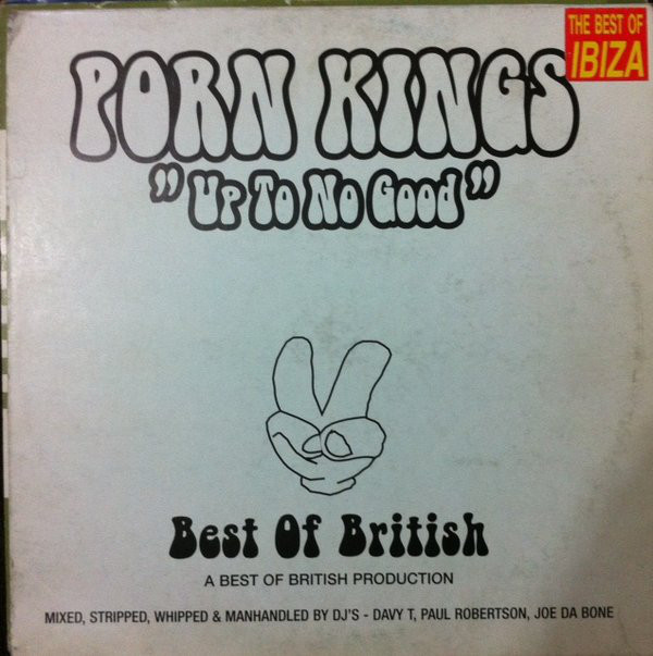 (29994) Porn Kings ‎– Up To No Good