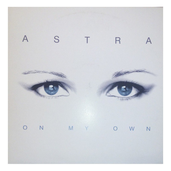 (11133) Astra ‎– On My Own