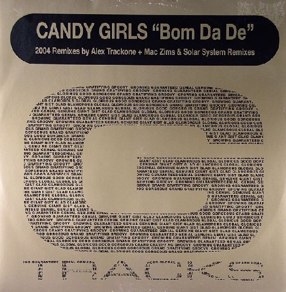 (4464) Candy Girls ‎– Bom Da De (2004 Remixes) (VG/GENERIC))