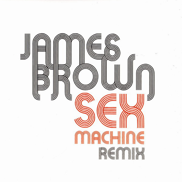 (13195) James Brown ‎– Sex Machine Remix