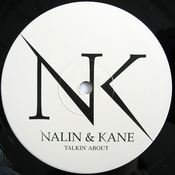 (CM1528) Nalin & Kane ‎– Talkin' About