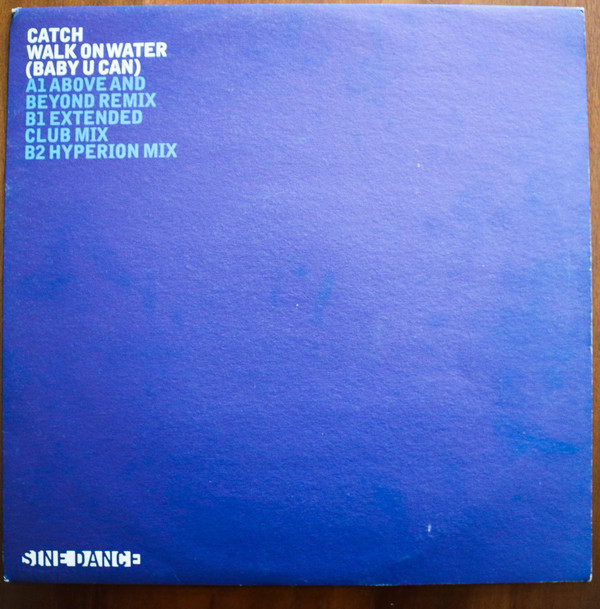 (21198) Catch ‎– Walk On Water (Baby U Can) (Disc 1)