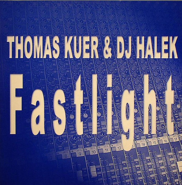 (CUB1201) Thomas Kuer & DJ Halek ‎– Fastlight