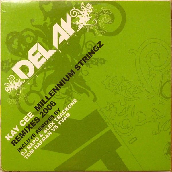(12576) Kay Cee ‎– Millennium Stringz (Remixes 2006)