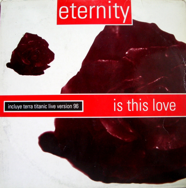 (30865) Eternity ‎– Is This Love