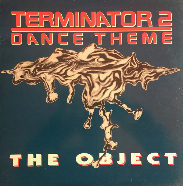 (30343) The Object ‎– Terminator 2 Dance Theme