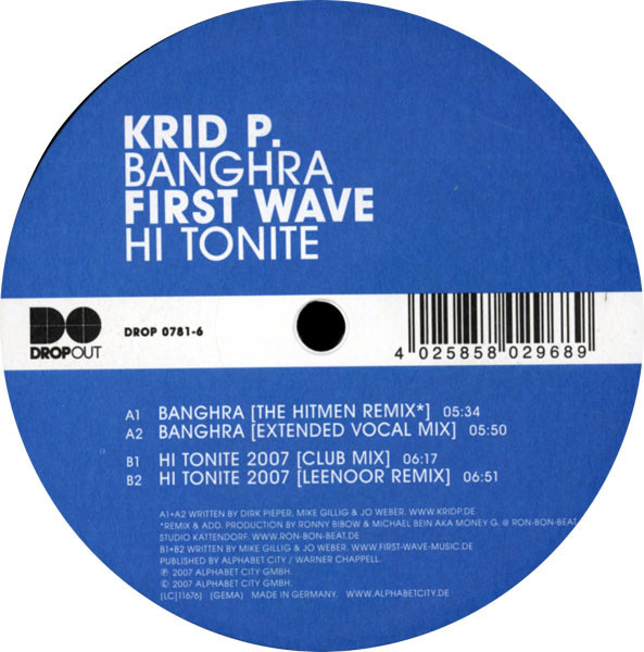 (12954) Krid P. / First Wave ‎– Banghra / Hi Tonite 2007