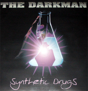 (25526) The Darkman ‎– Synthetic Drugs