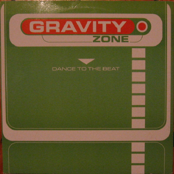 (CM1883) Gravity Zone ‎– Dance To The Beat