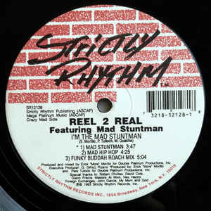 (CMD439) Reel 2 Real Featuring Mad Stuntman ‎– Go On Move / I'm The Mad Stuntman