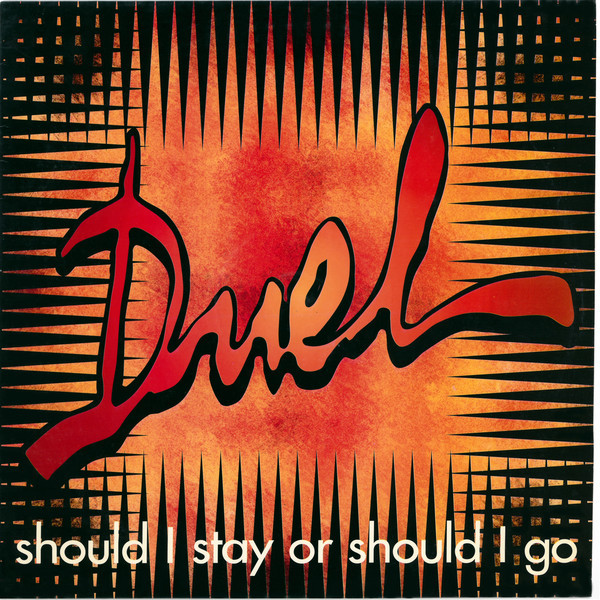 (AL147) Duel ‎– Should I Stay Or Should I Go