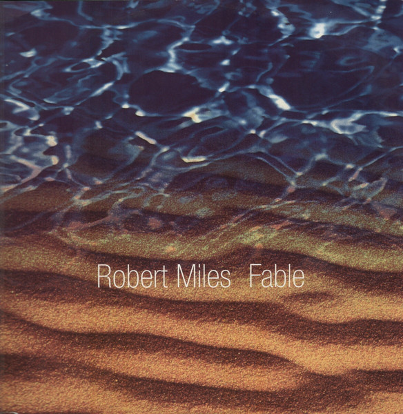 (22510) Robert Miles ‎– Fable