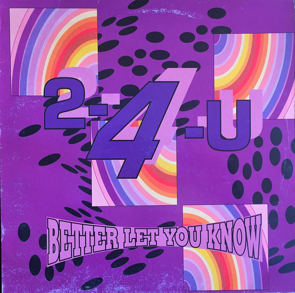 (29141) Two 4 You ‎– Better Let You Know