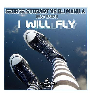 (12998) George Stobart vs. DJ Manu A ‎– I Will Fly