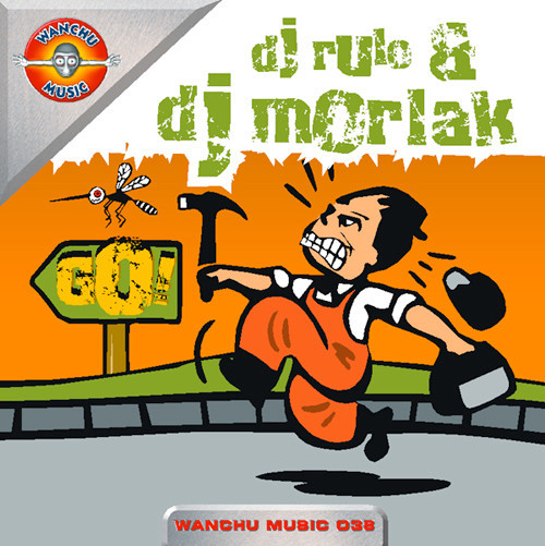 (13073) DJ Rulo vs. DJ Morlak – Go!