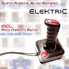 (11024) Dustin Robbins _ Alan Ramirez ‎– Elektric