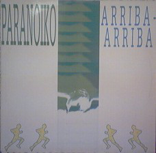 (CM1910) Paranoiko ‎– Arriba Arriba