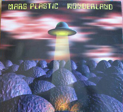 (CUB1860) Mars Plastic ‎– Wonderland