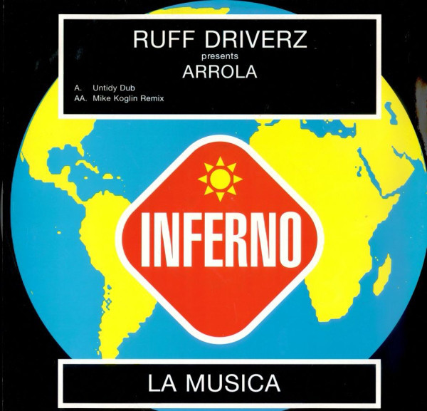 (CUB1964) Ruff Driverz Presents Arrola ‎– La Musica