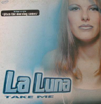 (7224) La Luna ‎– Take Me