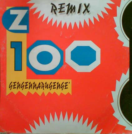 (CUB1607) Z100 ‎– Gengennarugenge (Remix)