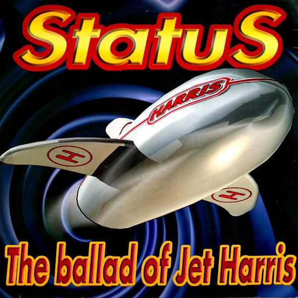 (CM1410) Status ‎– The Ballad Of Jet Harris