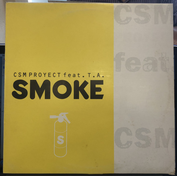 (28264) CSM Project Feat. T.A ‎– Smoke