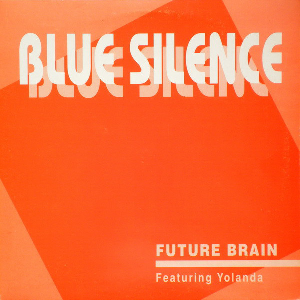 (28803) Blue Silence ‎– Future Brain