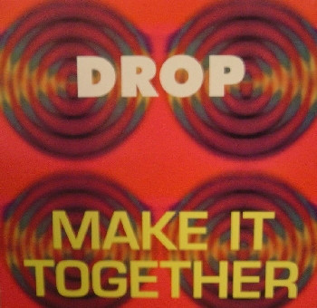 (MUT186) Drop – Make It Together