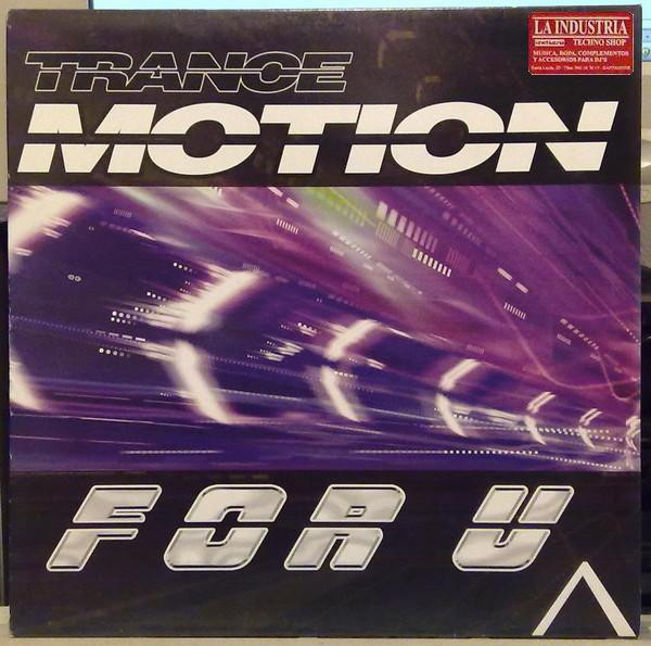 (AA00406) Trance Motion ‎– For U